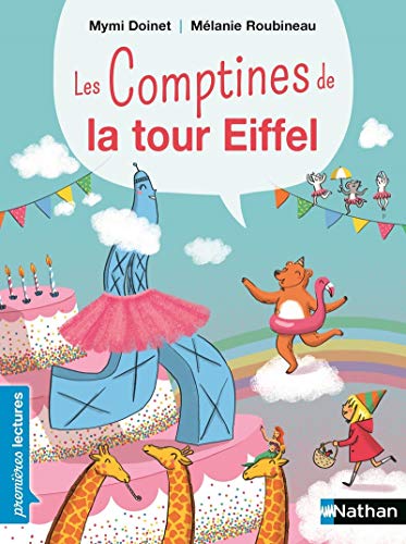 Les comptines de la Tour Eiffel Les comptines de la Tour Eiffel
