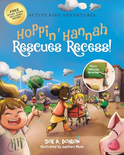 Hoppin' Hannah Rescues Recess! von Tellwell Talent