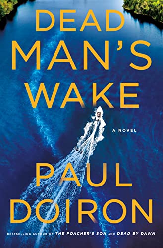 Dead Man's Wake: A Novel (Mike Bowditch Mysteries, Band 14) von MacMillan (US)