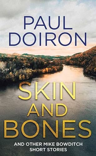 Skin and Bones: And Other Mike Bowditch Short Stories (Center Point Platinum Mystery (Large Print)) von Center Point