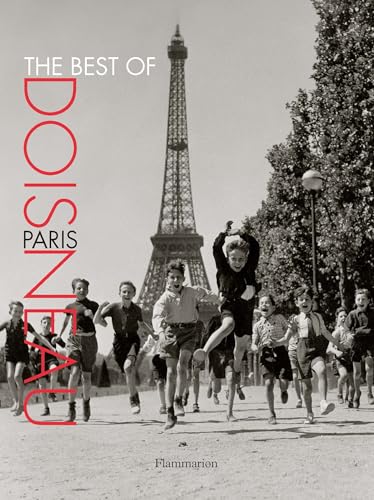 The Best of Doisneau: Paris: Robert Doisneau