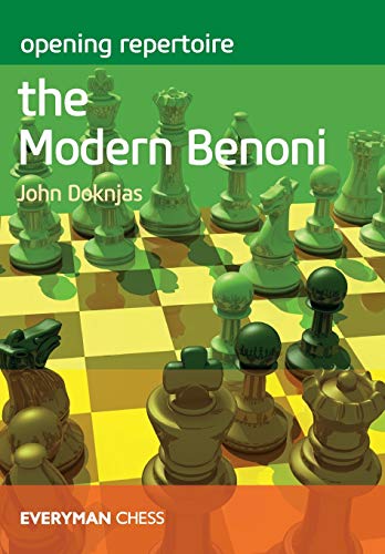 The Modern Benoni (Opening Repertoire)