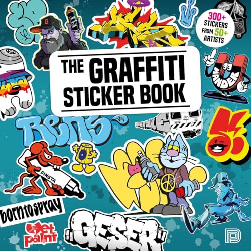 The Graffiti Sticker Book: 300+ Stickers from 50+ Artists von DP DOKUMENT PRESS