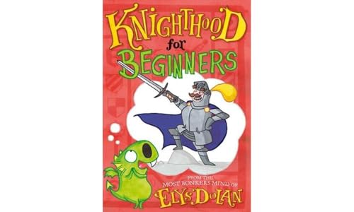 Knighthood for Beginners von Oxford University Press