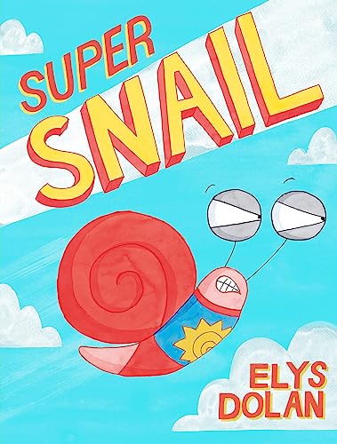 Super Snail von Hodder Children's Books