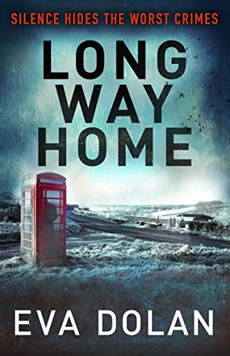 Long Way Home (DI Zigic & DS Ferreira, 1)