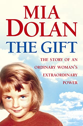 THE GIFT: The Story of an Ordinary Woman’s Extraordinary Power von Element
