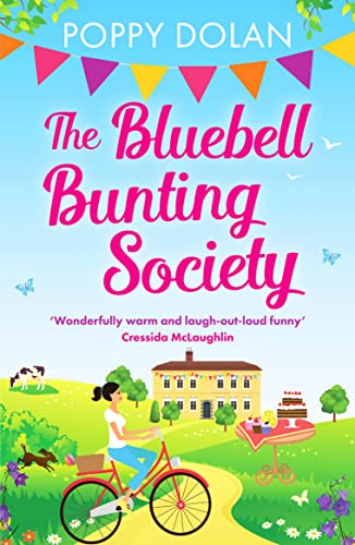 The Bluebell Bunting Society: A feel-good read about love and friendship von Canelo