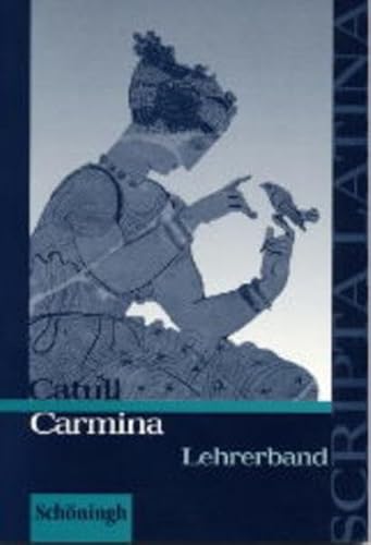 Scripta Latina / Catull: Carmina: Lehrerband
