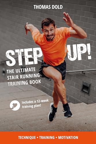 Step Up!: The Ultimate Stair Running Training Book von Meyer & Meyer Sport