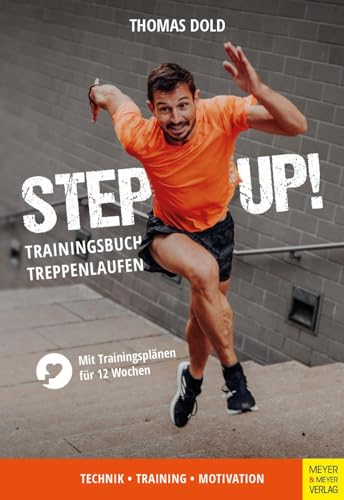 Step Up!: Trainingsbuch Treppenlaufen