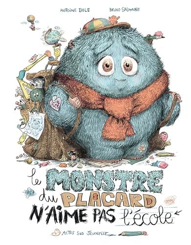 Le monstre du placard n'aime pas l'école von ACTES SUD