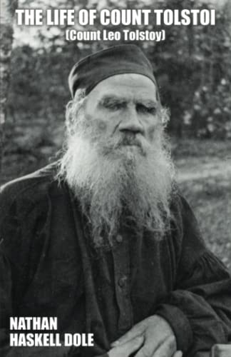 The Life of Count Tolstoi (Count Leo Tolstoy) von Wildside Press