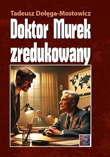Doktor Murek zredukowany Doktor Murek zredukowany von Astrum