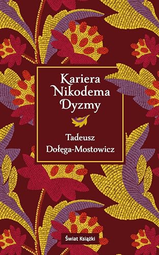 Kariera Nikodema Dyzmy von Świat Książki
