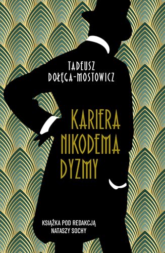 Wyższe sfery (Kariera Nikodema Dyzmy)