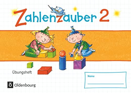 Zahlenzauber - Mathematik für Grundschulen - Materialien zu den Ausgaben 2016 und Bayern 2014 - 2. Schuljahr: Übungsheft - Mit Lösungen (Zahlenzauber, ... Ausgaben 2016 und Bayern 2014, 2. Schuljahr) Zahlenzauber - Mathematik für Grundschulen - Materialien zu den Ausgaben 2016 und Bayern 2014 - 2. Schuljahr: Übungsheft - Mit Lösungen (Zahlenzauber, ... Ausgaben 2016 und Bayern 2014, 2. Schuljahr)