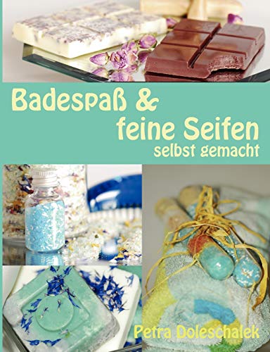Badespaß & feine Seifen: selbst gemacht