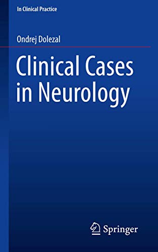 Clinical Cases in Neurology (In Clinical Practice)