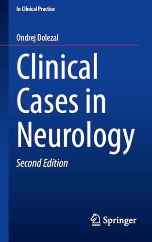 Clinical Cases in Neurology (In Clinical Practice) von Springer