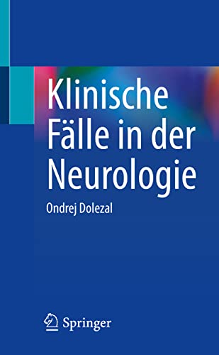 Klinische Fälle in der Neurologie (In Clinical Practice)