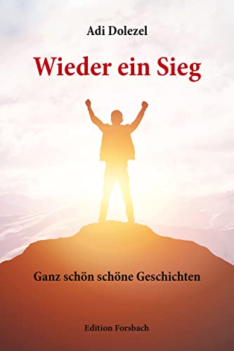 Wieder ein Sieg: Ganz schön schöne Geschichten