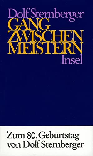 Schriften: VIII: Gang zwischen Meistern