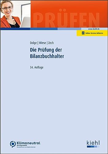 Die Prüfung der Bilanzbuchhalter (Prüfungsbücher für Fachwirte und Fachkaufleute) von NWB Verlag