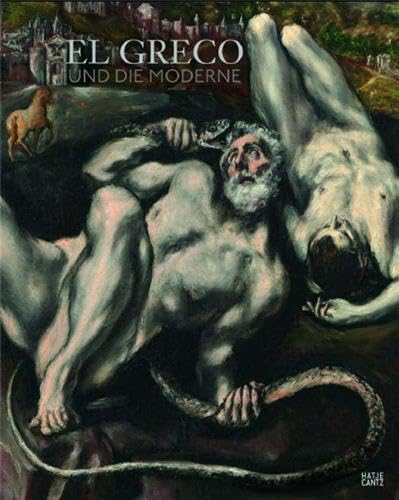 El Greco und die Moderne: Katalog zur Ausstellung im Museum Kunstpalast Düsseldorf, 2012. Hrsg.: Stiftung Museum Kunstpalast