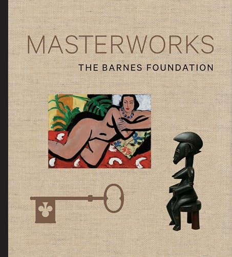 The Barnes Foundation: Masterworks von Rizzoli