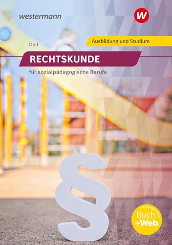 Rechtskunde für sozialpädagogische Berufe: Schulbuch
