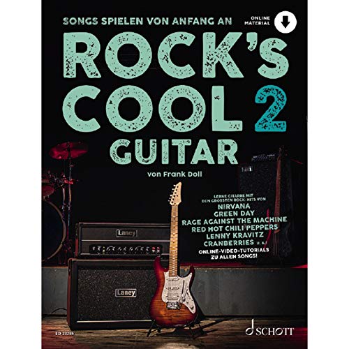 Rock's Cool GUITAR: Songs spielen von Anfang an. Band 2. Gitarre. (Rock's Cool, Band 2)