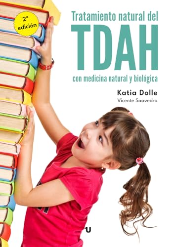 Tratamiento natural del TDAH con medicina natural y biológica von UNO EDITORIAL
