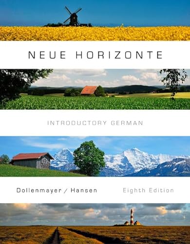 Neue Horizonte: Introductory German (World Languages)