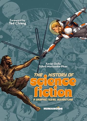 The History of Science Fiction: A Graphic Novel Adventure von Humanoids, Inc.