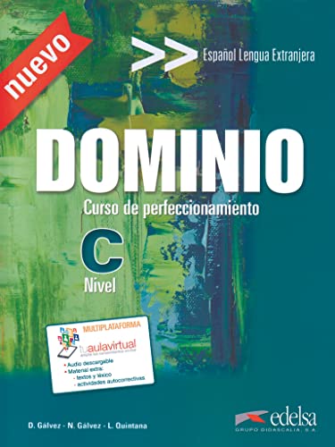 Dominio - Nueva Edición - C1/C2: Curso de Perfeccionamiento - Kursbuch mit Audio-Materialien von Edelsa-Grupo Didascalia,SA