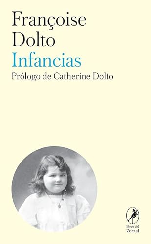 Infancias von LOS LIBROS DEL ZORZAL (UDL)