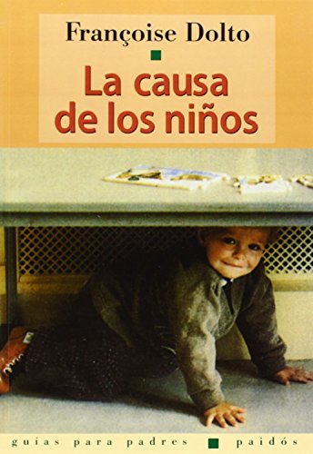 La causa de los niños von Ediciones Paidós