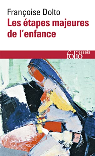 Les etapes majeures de l'enfance von Folio