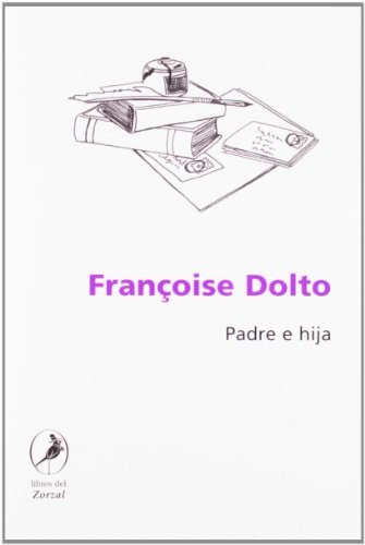 PADRE E HIJA von LIBROS DEL ZORZAL