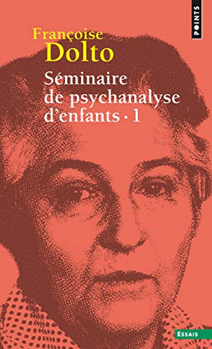 Seminaire de psychanalyse d'enfants (Tome 1) von Points