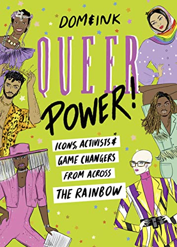 Queer Power: Icons, Activists and Game Changers from Across the Rainbow von HarperCollins
