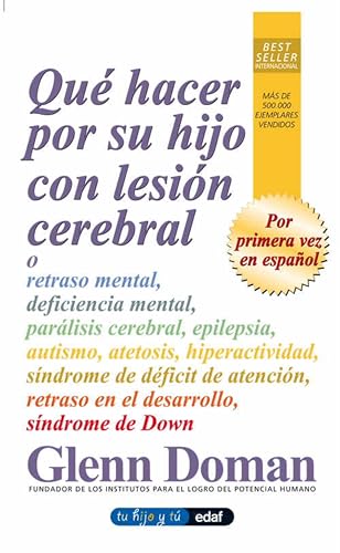 Que Hacer Por Su Hijo Con Lesion Cerebral (Tu hijo y tú)