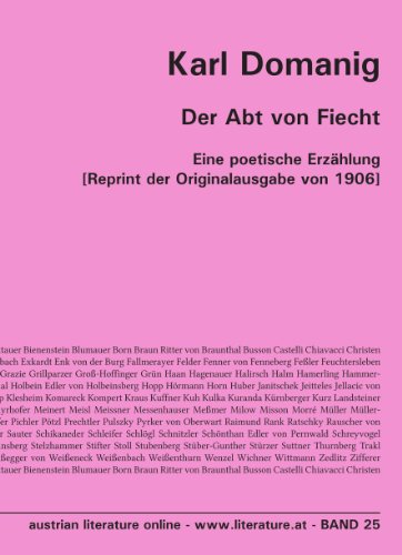 Der Abt von Fiecht: Eine poetische Erzählung [Reprint der Originalausgabe von 1906]