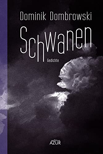 Schwanen. Gedichte von edition AZUR