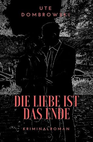 Die Liebe ist das Ende von epubli