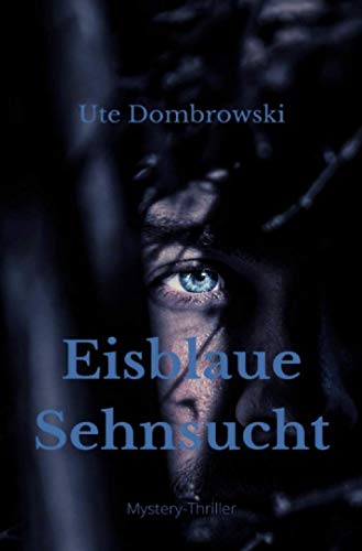 Eisblaue Sehnsucht von Neopubli GmbH