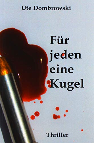 Eltville-Thriller: Für jeden eine Kugel