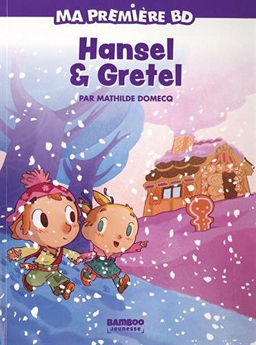 Hansel et Gretel - édition brochée von BAMBOO