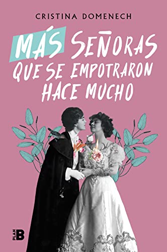 Más señoras que se empotraron hace mucho (Somos B) von Plan B (Ediciones B)